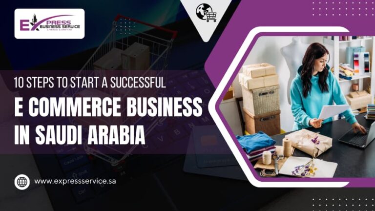 10-Steps-To-Start-A-Successful-E-Commerce-Business-In-Saudi-Arabia