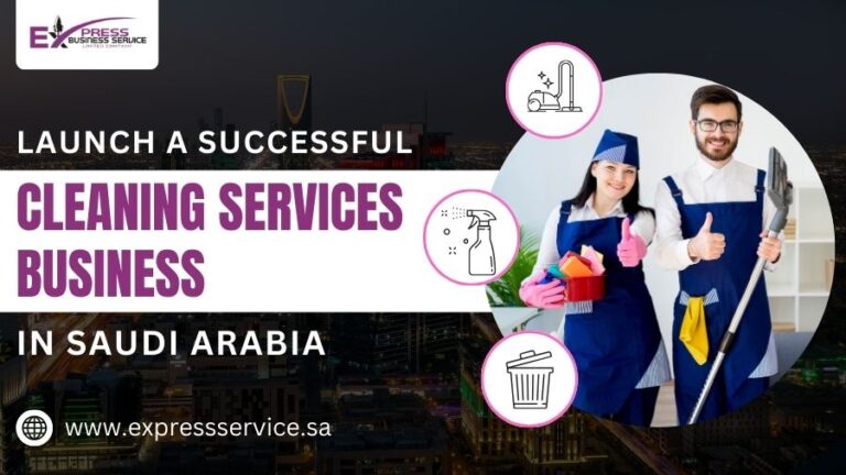Launch A Successful Cleaning Services Business In Saudi Arabia
