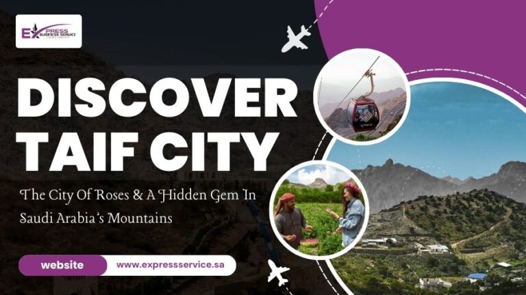 Discover Taif City The City Of Roses & A Hidden Gem In Saudi Arabia’s Mountains