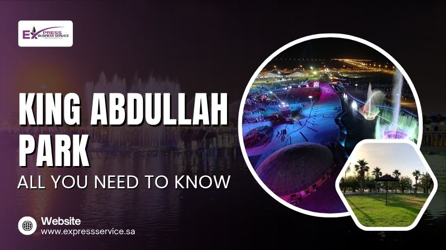 King Abdullah Park (2025) - All You Need To Know