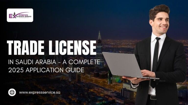 Trade License In Saudi Arabia - A Complete 2025 Application Guide
